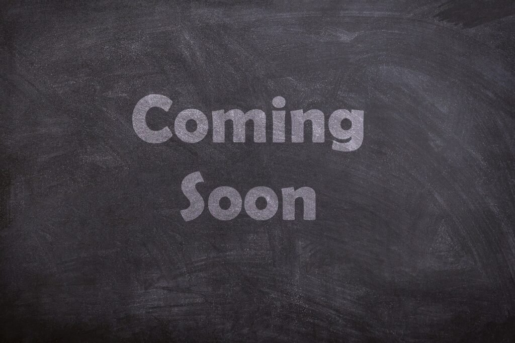 coming soon, chalk, board, blackboard, chalkboard, message, soon, coming, signboard, gray blackboard, gray board, coming soon, coming soon, coming soon, coming soon, coming soon